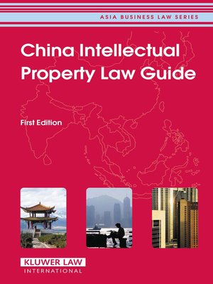 cover image of China Intellectual Property Law Guide